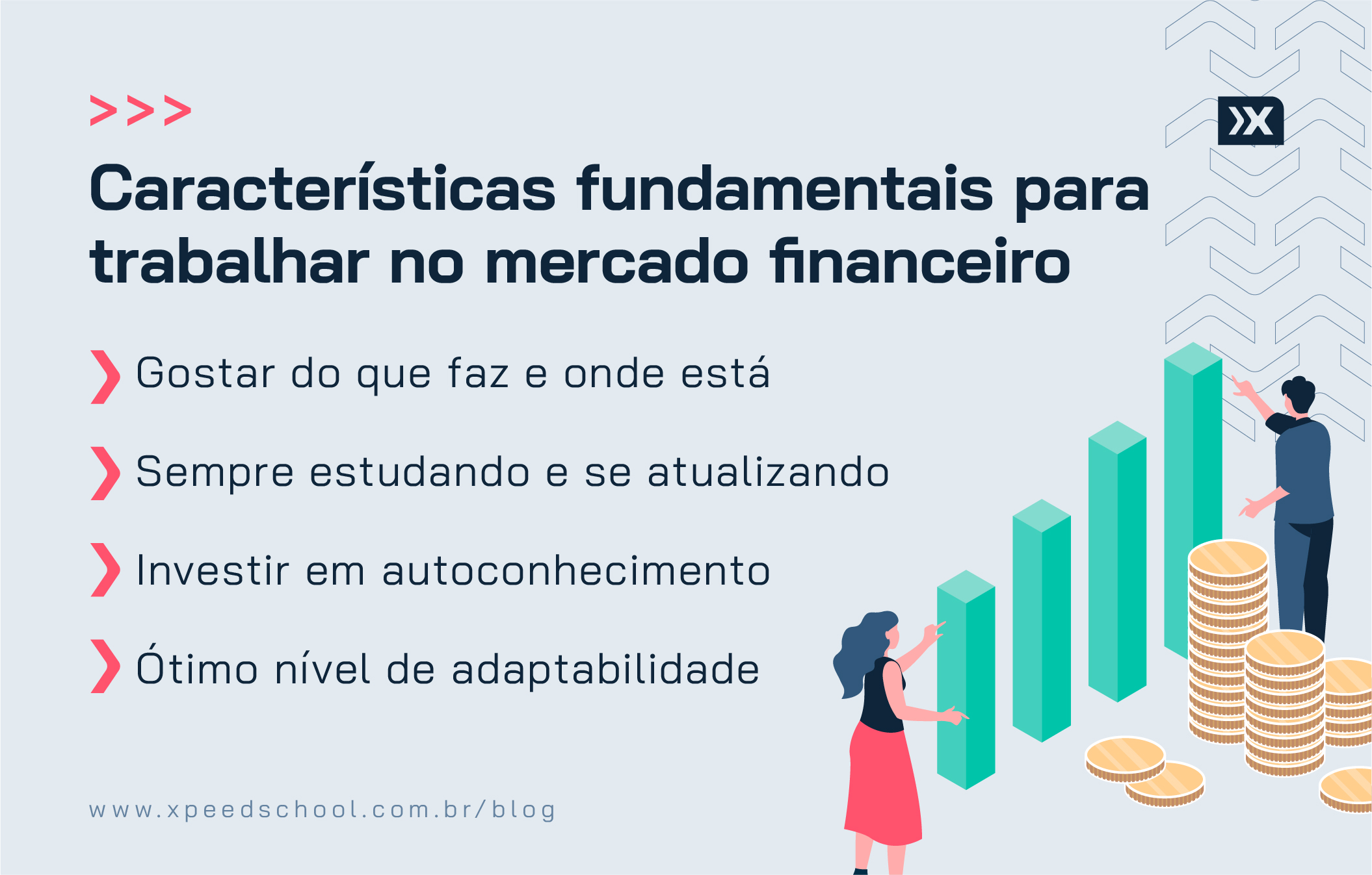 Características fundamentais para trabalhar no mercado financeiro