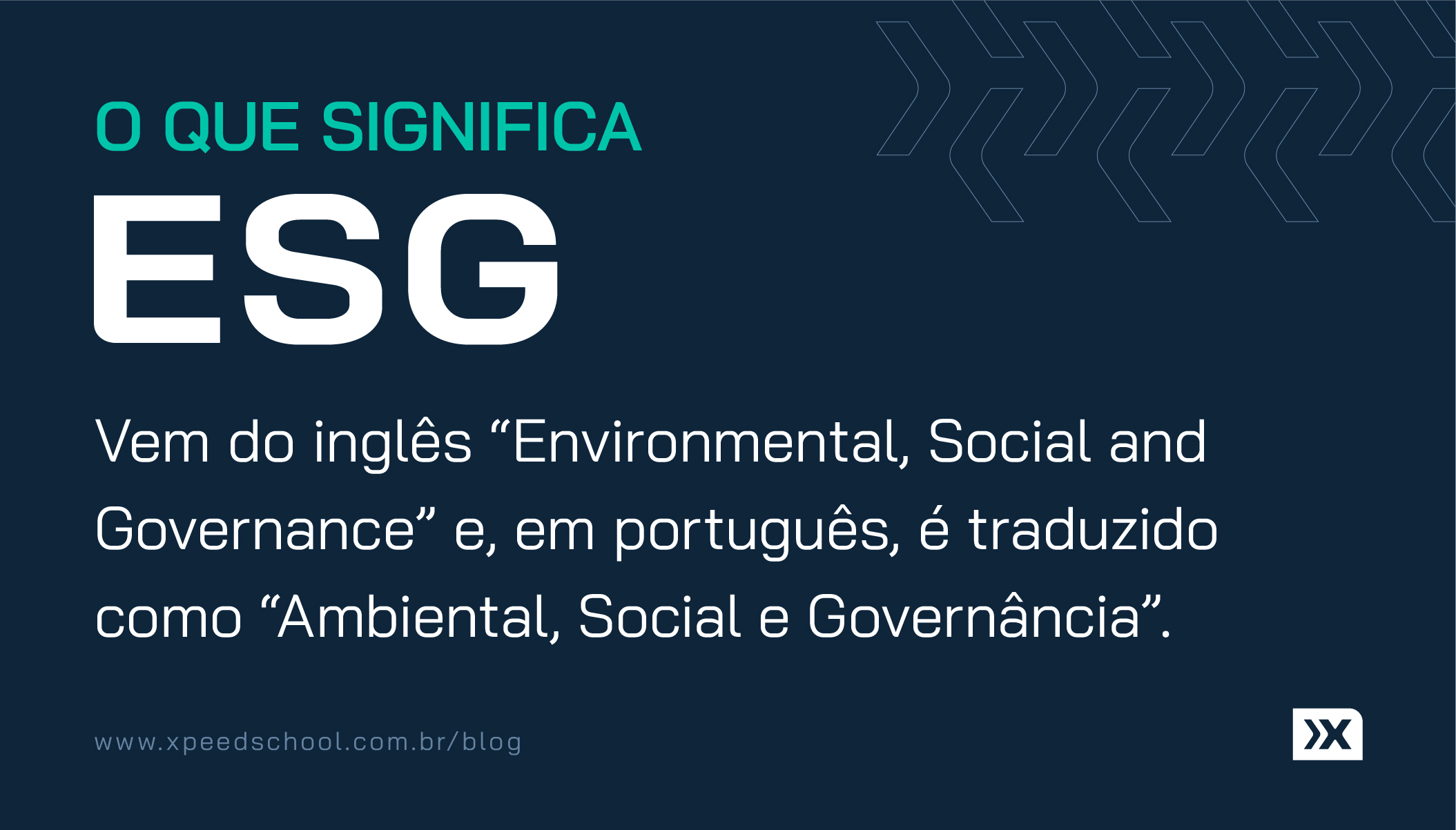 O que significa ESG